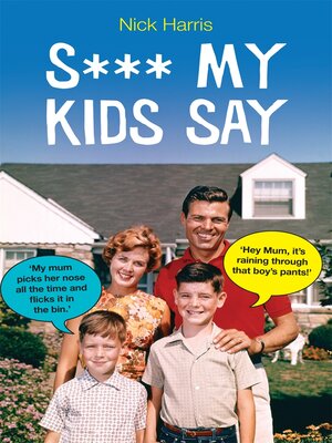 cover image of S*** My Kids Say